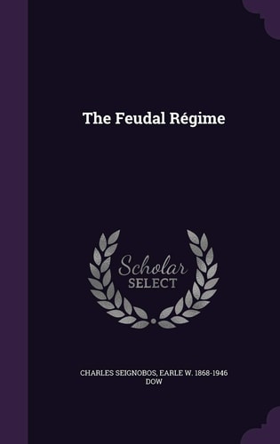 The Feudal Régime