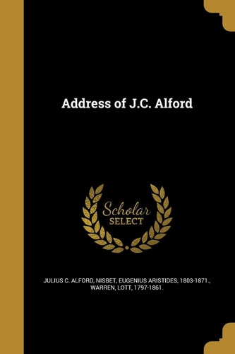 Address of J. C. Alford