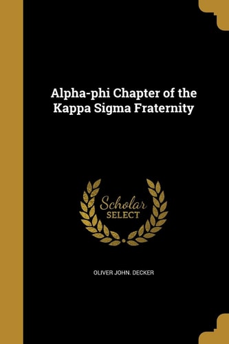Alpha-phi Chapter of the Kappa Sigma Fraternity