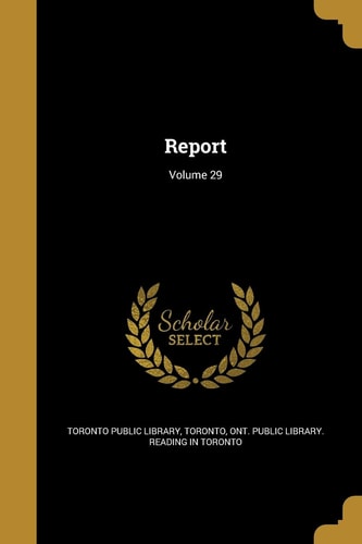 Report; Volume 29
