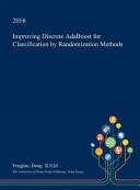 Improving Discrete Adaboost for Classification by Randomization Methods