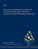 Time-Resolved Spectroscopic and Density Functional Theory Study of Selected Aromatic Carbonyl Phototrigger Compounds