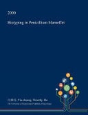 Biotyping in Penicillium Marneffei