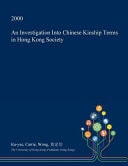 An Investigation Into Chinese Kinship Terms in Hong Kong Society