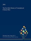 The Sex Role Strains of Unemployed Chinese Men