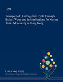 Transport of Dinoflagellate Cysts Through Ballast Water and Its Implications for Marine Water Monitoring in Hong Kong