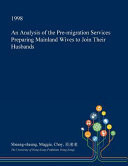 An Analysis of the Pre-Migration Services Preparing Mainland Wives to Join Their Husbands