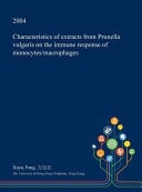 Characteristics of Extracts from Prunella Vulgaris on the Immune Response of Monocytes/Macrophages