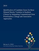Identification of Candidate Genes for Bone Mineral Density Variation in Southern Chinese by Integrating Computational Gene Prioritization, Linkage and Association Approaches