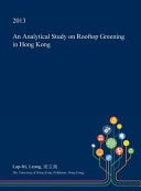 An Analytical Study on Rooftop Greening in Hong Kong