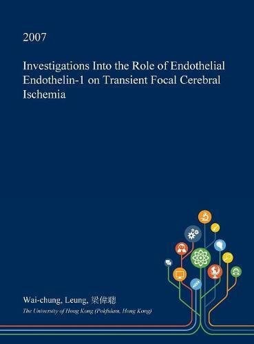 Investigations Into the Role of Endothelial Endothelin-1 on Transient Focal Cerebral Ischemia