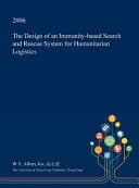 The Design of an Immunity-Based Search and Rescue System for Humanitarian Logistics