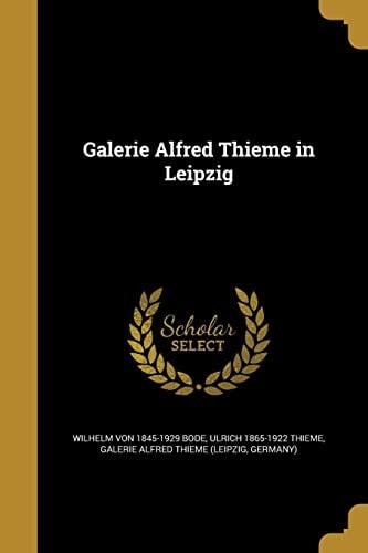 Galerie Alfred Thieme in Leipzig