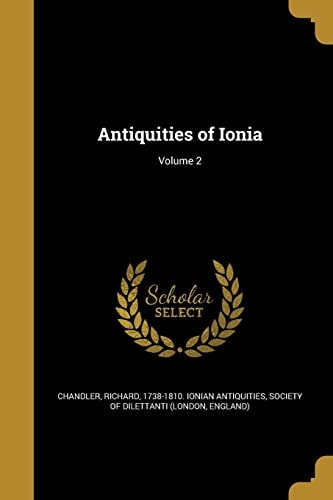 Antiquities of Ionia; Volume 2