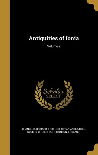Antiquities of Ionia; Volume 2