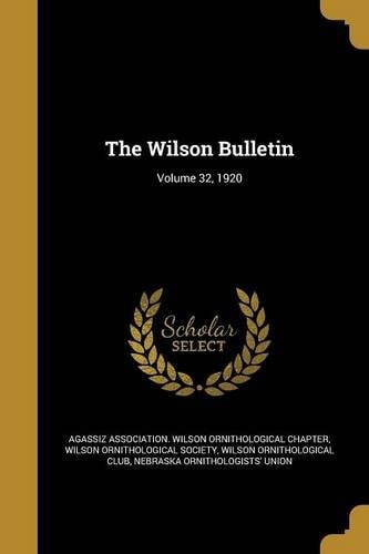 The Wilson Bulletin; Volume 32, 1920