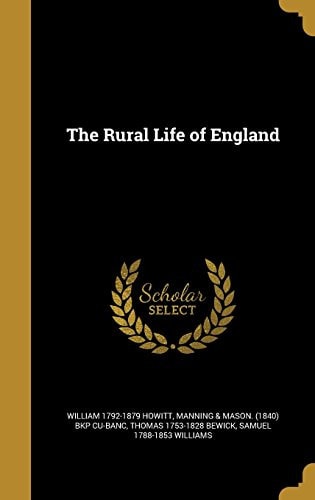 The Rural Life of England