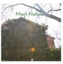 Meet Nature