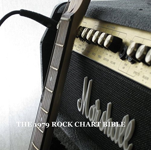 The 1979 Rock Chart Bible