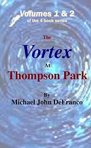 The Vortex @ Thompson Park Volumes 1 & 2