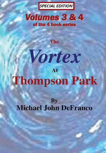 The Vortex @ Thompson Park Volumes 3 & 4