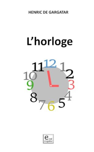 L' horloge