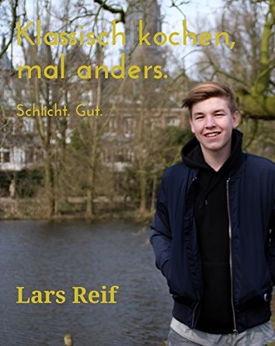 Klassisch Kochen, Mal Anders