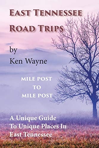 East Tennessee Road Trips