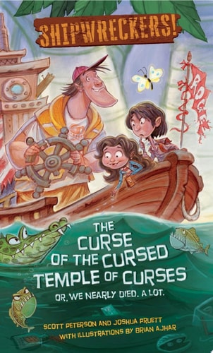 Shipwreckers The Curse of the Cursed Temple of Curses - or - We Nearly Died. A Lot.