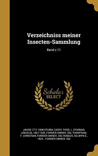 Verzeichniss Meiner Insecten-Sammlung; Band C 11