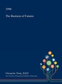 The Business of Futures