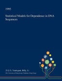 Statistical Models for Dependence in DNA Sequences