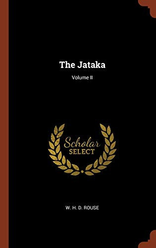 The Jataka; Volume II