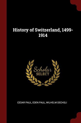 History of Switzerland, 1499-1914