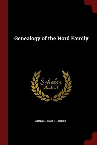 Genealogy of the Hord Family