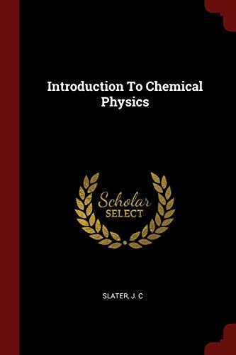Introduction to Chemical Physics