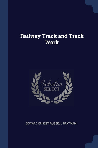 Railway Track and Track Work