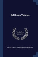 Ball Room Votaries