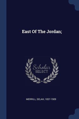 East Of The Jordan;