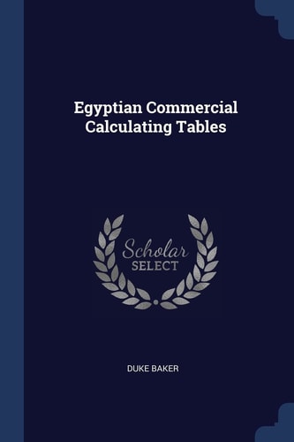 Egyptian Commercial Calculating Tables