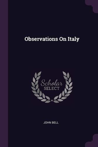 Observations On Italy