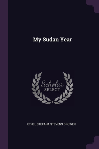 My Sudan Year