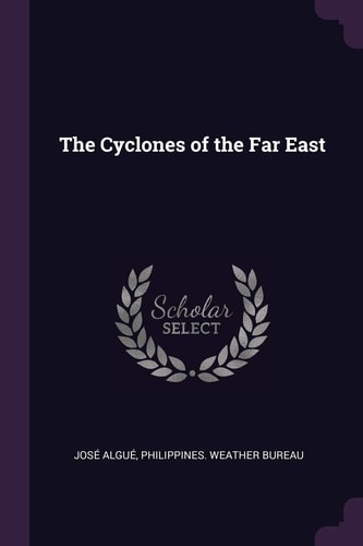 The Cyclones of the Far East