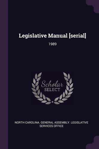 Legislative Manual 1989