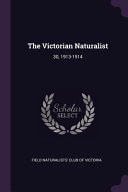 The Victorian Naturalist 30, 1913-1914