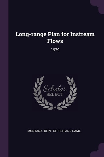 Long-range Plan for Instream Flows 1979