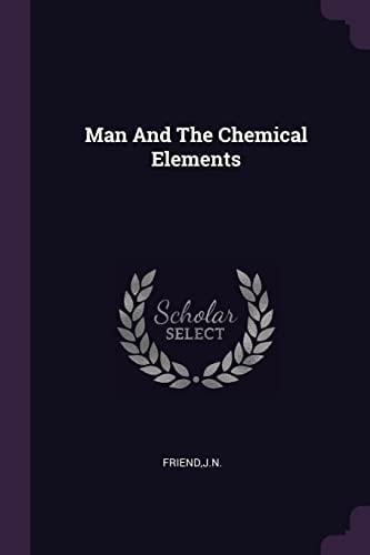 Man And The Chemical Elements
