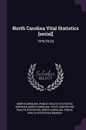 North Carolina Vital Statistics 1976/78