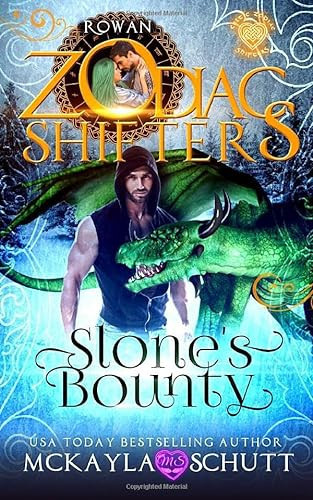 Slone's Bounty: A Celtic Zodiac Shifters Book: Paranormal Romance: Rowan