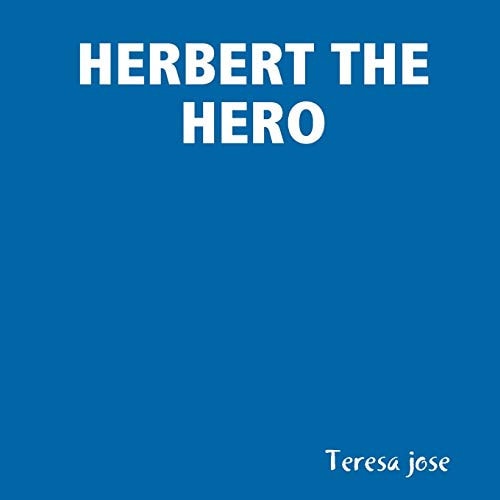 Herbert the Hero
